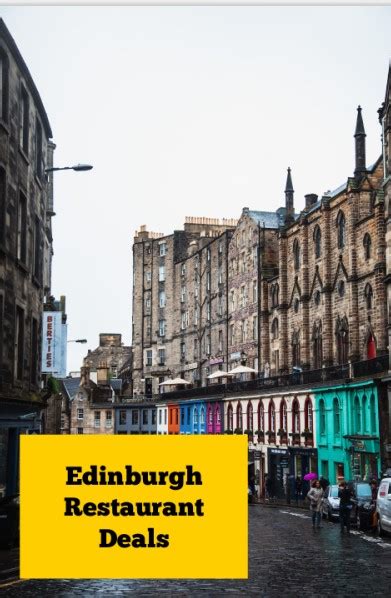 The Best Restaurants with Deals in Edinburgh .